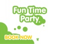 Fun Time Birthday Party  27th and 28th APRIL  - Saturday and Sunday. Includes Cold Food and Dedicated Party Space